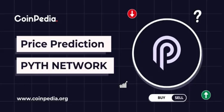 PYTH Network Price Prediction 2025, 2026 – 2030: Will PYTH Price Top $1?